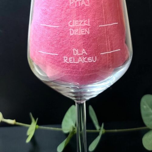 Lampka do wina na ciężki dzień